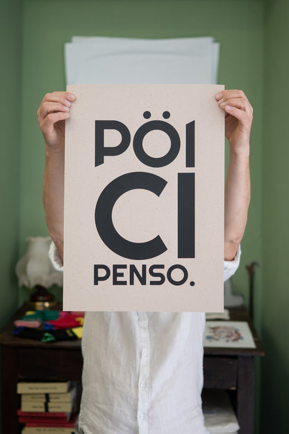 POSTER - PÖI CI PENSO