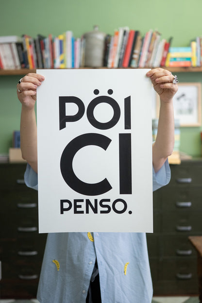 POSTER - PÖI CI PENSO