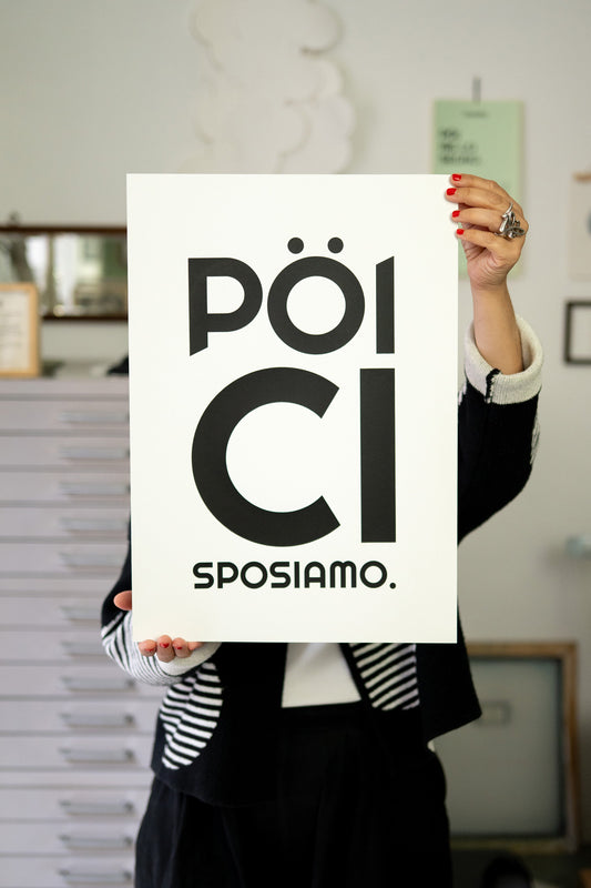 POSTER - PÖI CI SPOSIAMO