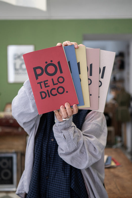 QUADERNO - PÖI TE LO DICO