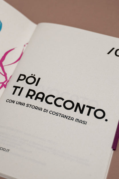 QUADERNO - PÖI TI RACCONTO /01 con una storia di Costanza Masi