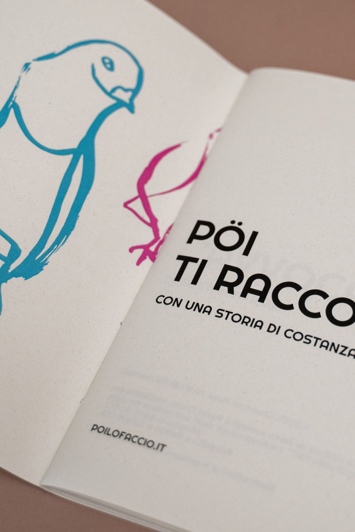 QUADERNO - PÖI TI RACCONTO /01 con una storia di Costanza Masi