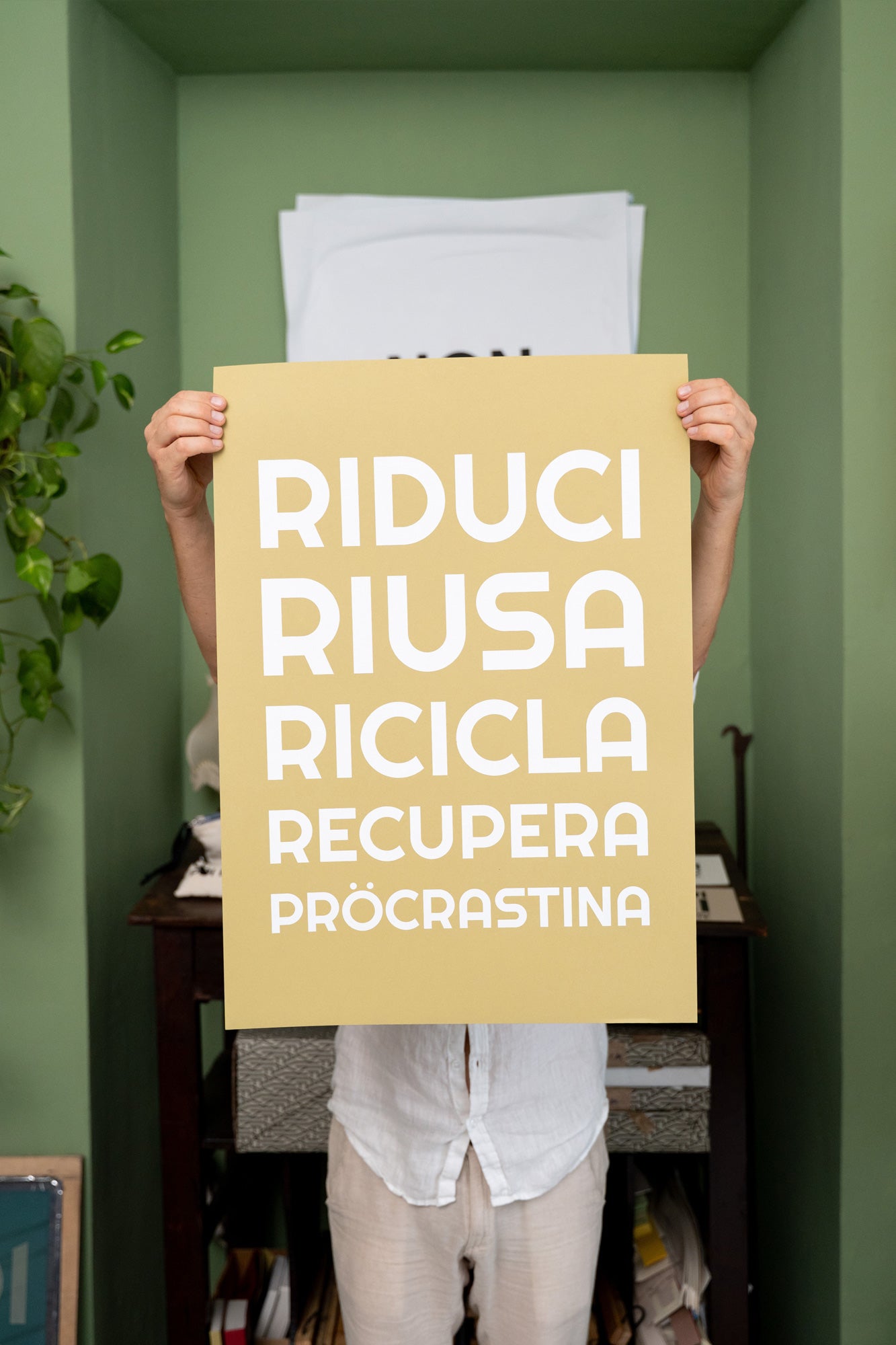 POSTER - RIDUCI, RIUSA, RICICLA, RECUPERA, PRÖCRASTINA